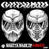 Whatta Mask Lyrics Cyberpunkers 