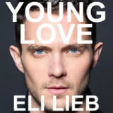 Young Love (Single) Lyrics Eli Lieb