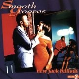 Smooth Grooves: New Jack Ballands Vol. 2 Lyrics Force M.d.'s