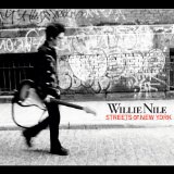 Streets of New York Lyrics Willie Nile
