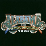 The American Farewell Tour Lyrics ALABAMA