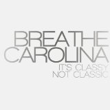 Gossip Lyrics Breathe Carolina