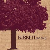Oak Tree Lyrics Burnett