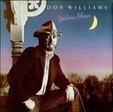 Yellow Moon Lyrics Don Williams