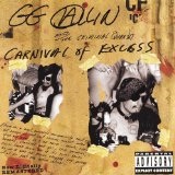 Carnival Of Excess Lyrics G.g. Allin
