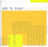 Miscellaneous Lyrics Jets To Brazil