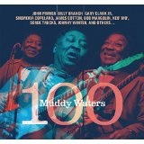 Muddy Waters 100 Lyrics John Primer