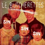 Sin, Sin, Sin Lyrics Le Butcherettes