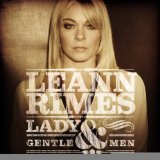 Lady & Gentlemen Lyrics Leanne Rimes