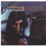 Original Quiet Village Lyrics Les Baxter
