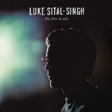 The Fire Inside Lyrics Luke Sital-Singh