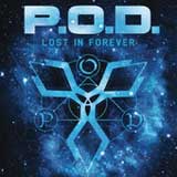 Lost in Forever (Scream) (Single) Lyrics P.O.D.