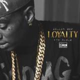 Loyalty Lyrics Soulja Boy