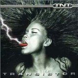 Transistor Lyrics TNT