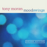 Moodswings Lyrics Tony Moran