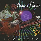 Illusion Lyrics Arturo Fuerte