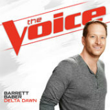 Delta Dawn (The Voice Performance) [Single] Lyrics Barrett Baber