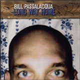 Long Way Home Lyrics Bill Passalacqua