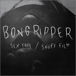 Sex Tape / Snuff Film Lyrics Bongripper