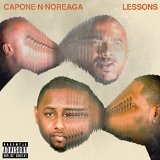 Lessons  Lyrics Capone-N-Noreaga