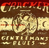 Gentleman's Blues Lyrics Cracker