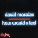 Miscellaneous Lyrics David Morales Feat. Lea-Lorien