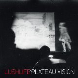 Plateau Vision Lyrics Lushlife