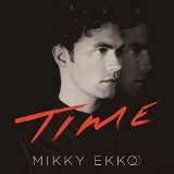 Time Lyrics Mikky Ekko