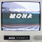 In the Middle (EP) Lyrics Mona