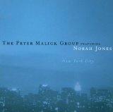 Miscellaneous Lyrics Norah Jones & The Peter Malick Group