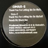 Thank You For Letting Me Be Myself Lyrics Omar-S