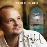 Mirror Of The Heart Lyrics Praful