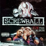 Y2K Lyrics Screwball