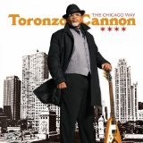 The Chicago Way Lyrics Toronzo Cannon