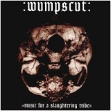 Music for a Slaughtering Tribe Lyrics Wumpscut