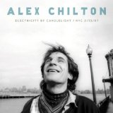 Electricity by Candlelight Lyrics Alex Chilton