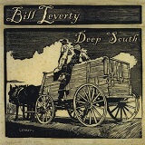 Deep South Lyrics Bill Leverty