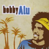 bobbyAlu Lyrics Bobby Alu