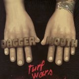 Turf Wars Lyrics Daggermouth