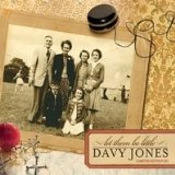 Let Them Be Little (Limited Edition EP) Lyrics Davy Jones