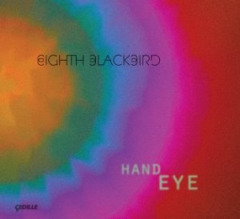 Hand Eye Lyrics Eighth Blackbird