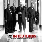 United Tenors: Hammond, Hollister, Roberson, Wilson Lyrics Fred Hammond