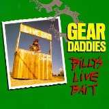 Miscellaneous Lyrics Gear Daddies