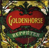 Reporter Lyrics Goldenhorse