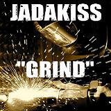 Grind (Single) Lyrics Jadakiss