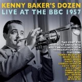 Live at the BBC 1957 Lyrics Kenny Baker