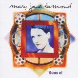 Suas E! Lyrics MARY JANE LAMOND