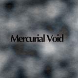 Mercurial Void Lyrics Mercurial Void