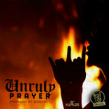 Unruly Prayer (Single) Lyrics Popcaan