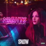 Nights (Single) Lyrics Snow Tha Product